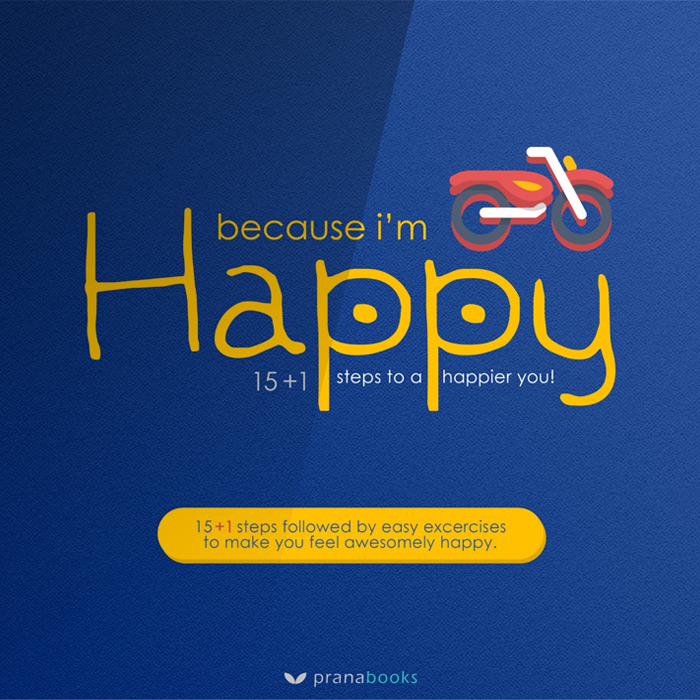 Because I’m Happy