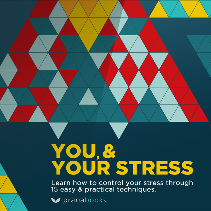 You and Your Stress